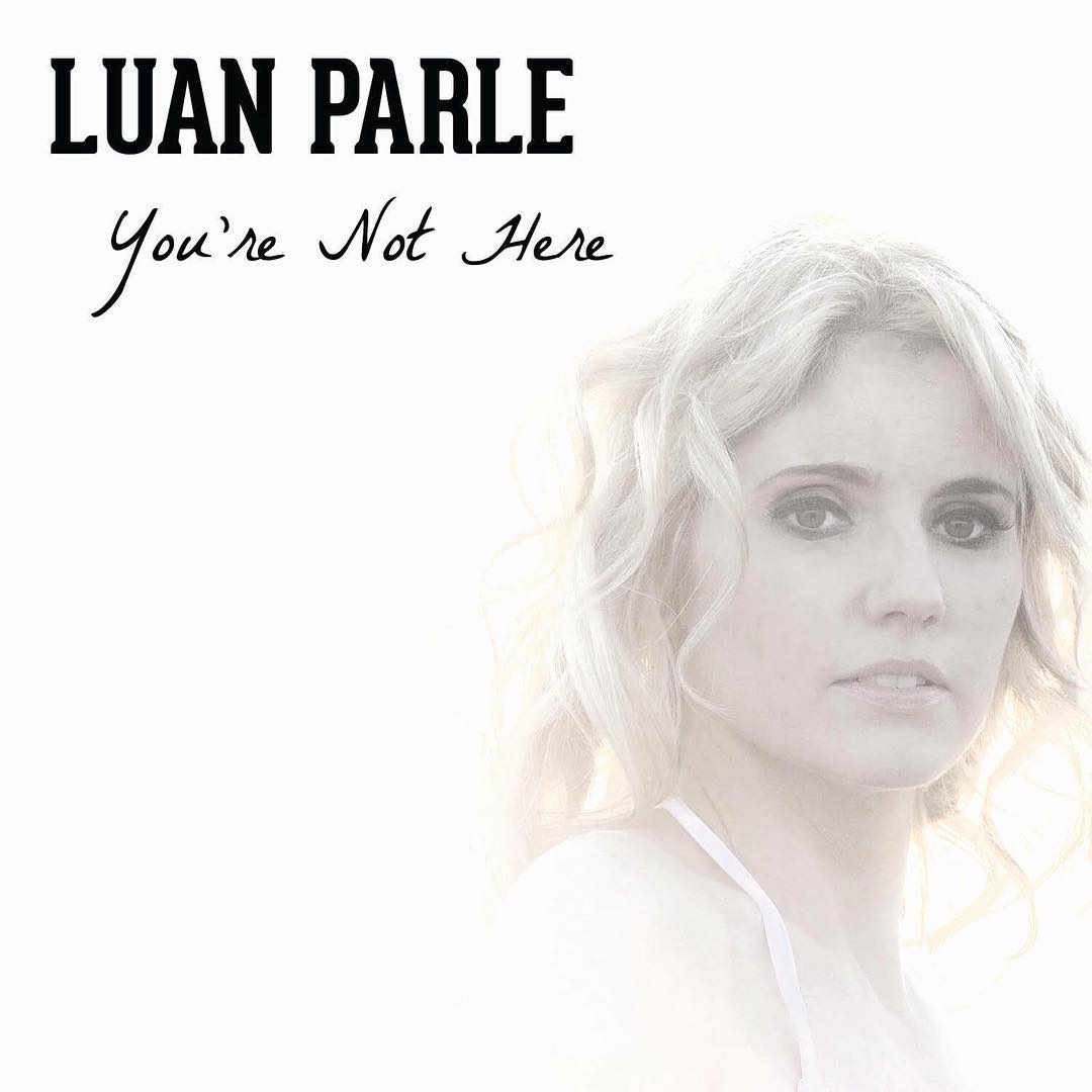 'You're Not Here' Out Today!!! Purchase on iTunes to win yourself a signed copy of the EP!!! Stream on Spotify - LUAN PARLE LUAN PARLE - 11356695 1673324386247059 488953609 n